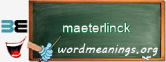 WordMeaning blackboard for maeterlinck